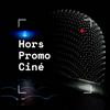 undefined Hors Promo Ciné