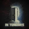 undefined In Tenebris