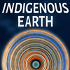 undefined Indigenous Earth Community Podcast