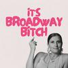 undefined It's Broadway Bitch