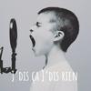undefined J'dis ça J'dis rien