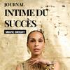 undefined Journal Intime du Succès | L’oasis Mindset #1 pour les Femmes Ambitieuses qui veulent le Bonheur, l'Amour, le Succès et l'Argent