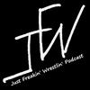 undefined Just Freakin’ Wrestlin’ Podcast