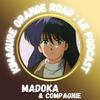 undefined Kimagure Orange Road : Le Podcast