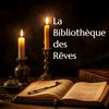 undefined La Bibliothèque des Rêves: Documentaires pour s'endormir