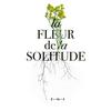 undefined La Fleur de la Solitude