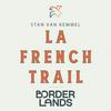 undefined La French Trail