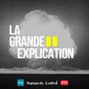 undefined La Grande Explication