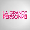 undefined LA GRANDE PERSONNE