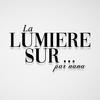 undefined La Lumière Sur...