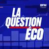 undefined La question éco