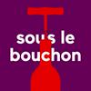 undefined Sous le bouchon