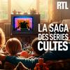 undefined La saga des séries cultes