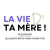 undefined La vie d'ta mère