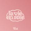 undefined La vie en rose