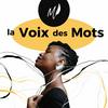 undefined la Voix des Mots : écriture, créativité et émotions !
