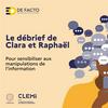 undefined Le débrief de Clara et Raphaël
