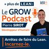 undefined Le GROW Podcast, le Lean management en 10 min chrono