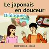 undefined Le japonais en douceur : Dialogues | NHK WORLD-JAPAN