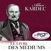 undefined Le Livre des Médiums - Allan Kardec