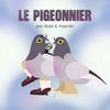 undefined Le Pigeonnier