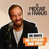undefined Le Podcast de Franjo