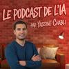 undefined Le Podcast de l'IA