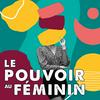 undefined Le Pouvoir au Féminin