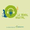 undefined Le Réveil Végétal