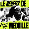 undefined Le Revers de ma Médaille