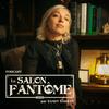 undefined Le Salon Fantôme