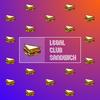 undefined Legal Club Sandwich