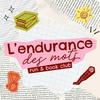 undefined L'endurance des mots