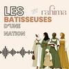 undefined Les batisseuses d'une nation by Rahima