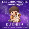 undefined Les chroniques fantastiques du chien