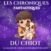 undefined Les chroniques fantastiques du chiot