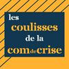 undefined Les coulisses de la com de crise - stratégie et conseils de communication, prévenir les risques et protéger la réputation des organisations