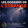 undefined LES DOSSIERS DE L'ÉTRANGE