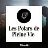 undefined Les polars de Pleine Vie