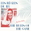 undefined Les Règles du Jeu par Clara Moley // The Rules of the Game by Clara Moley