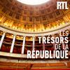 undefined Les trésors de la République