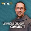 undefined L'évangile du jour commenté - Amen Media