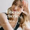 undefined Liberté chérie