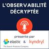undefined L'Observabilité Décryptée