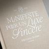 undefined Manifeste pour un luxe sincère