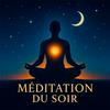 undefined MEDITATION DU SOIR