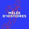undefined Mêlée d'histoires