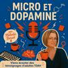 undefined MICRO ET DOPAMINE, le TDAH de l'adulte au travail et dans la vie !