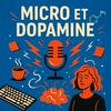 undefined MICRO ET DOPAMINE, le TDAH de l'adulte au travail !