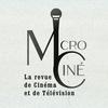 undefined Microciné, la revue de cinéma et de télévision - Officiel